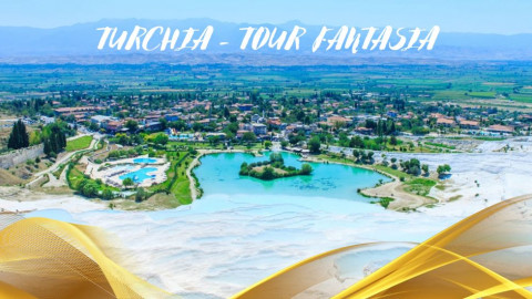 2026 turchia tour fantasia 29 05 e 26 06 IN33
